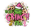 Grinch Christmas DTF transfer design