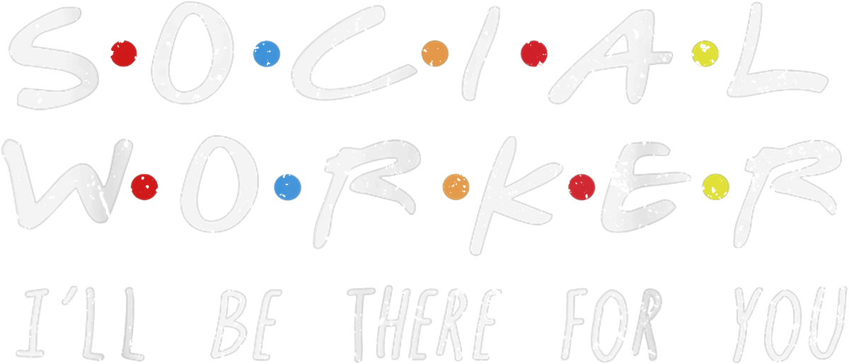 Social Worker I'll Be There For You Christmas DTF Transfer
