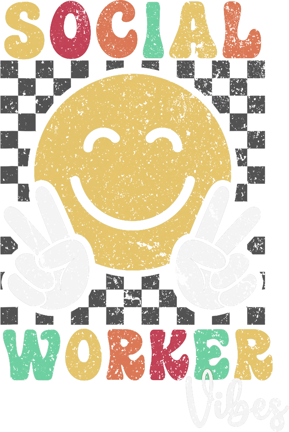 Social Worker Vibes DTF Transfer