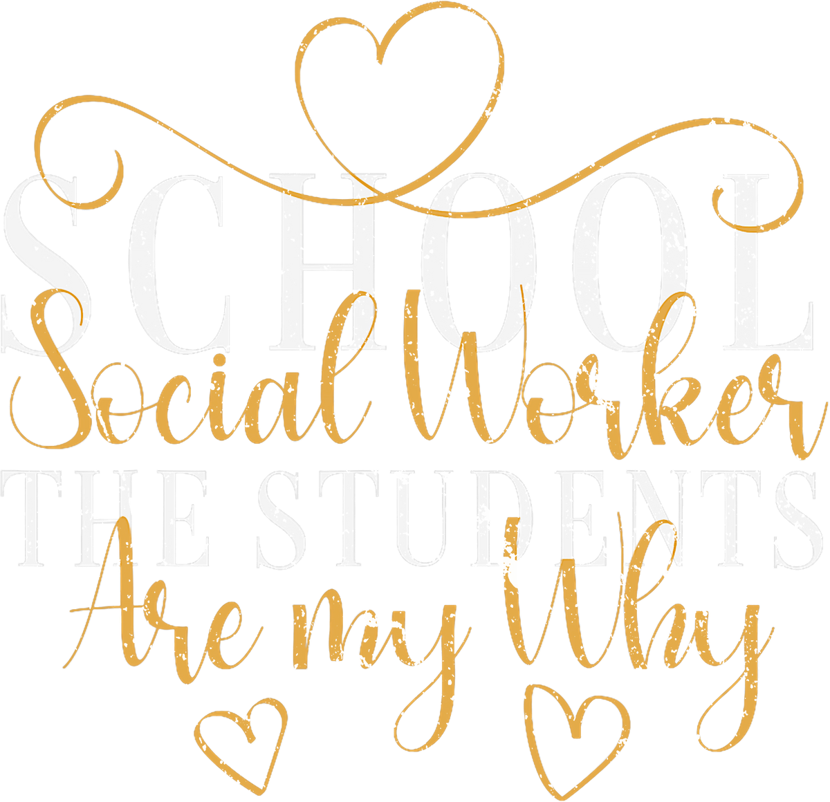 The Students Are My Why School Social Worker DTF Transfer