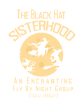 The Black Hat Sisterhood full moon witches Halloween DTF transfer design