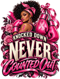 Knocked Down Never Counted Out breast cancer awareness design